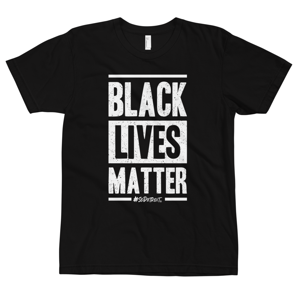 #SoDetroit Black Lives Matter T-shirt
