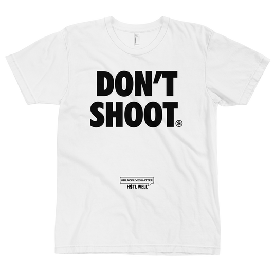 Don't Shoot T-shirt Protest Gear