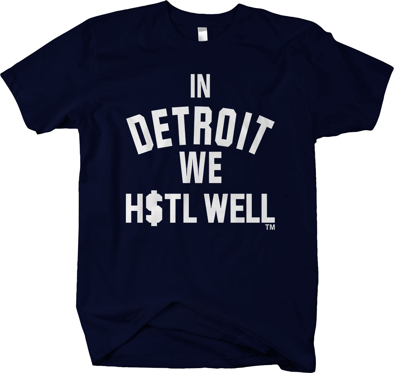 In Detroit We H$TL WELL™