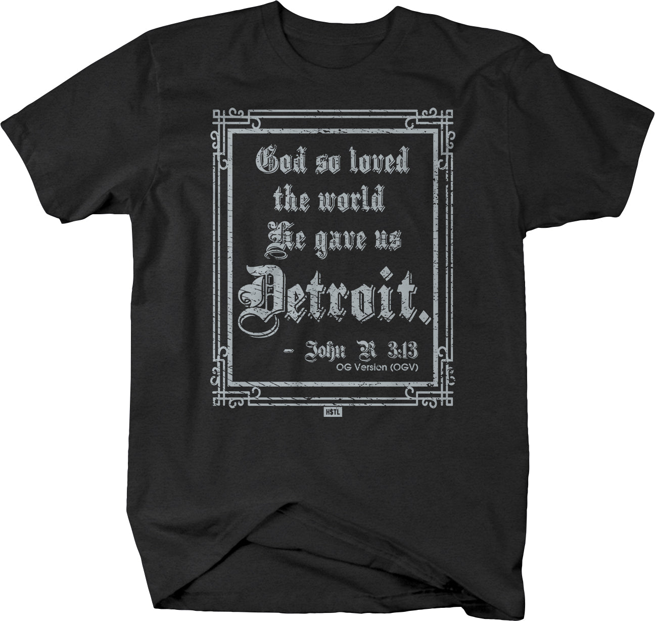 God... Gave us Detroit t-shirt - Detroit Love - Larger Sizes