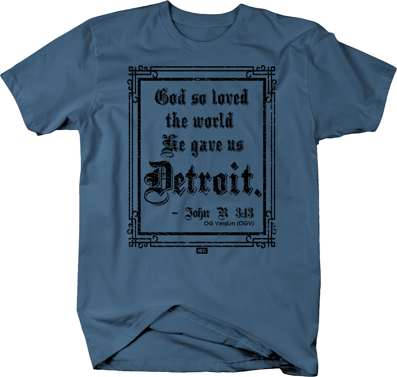 God... Gave us Detroit t-shirt - Detroit Love
