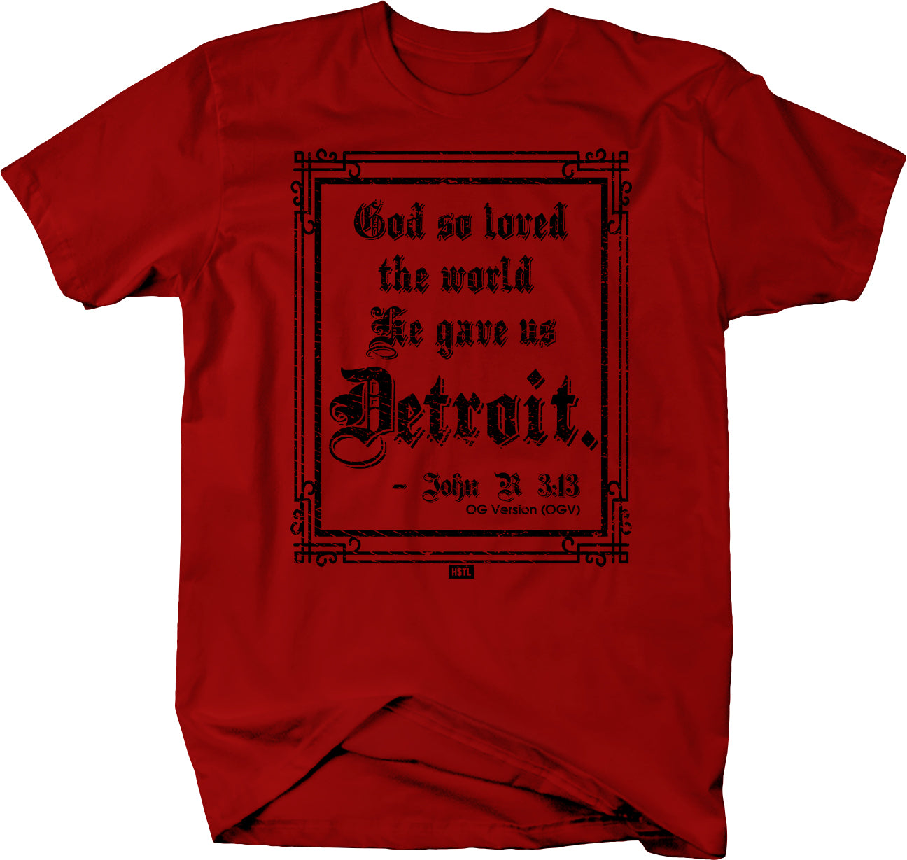 God... Gave us Detroit t-shirt - Detroit Love - Larger Sizes