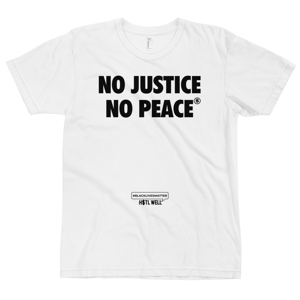 No Justice No Peace T-shirt Protest Gear