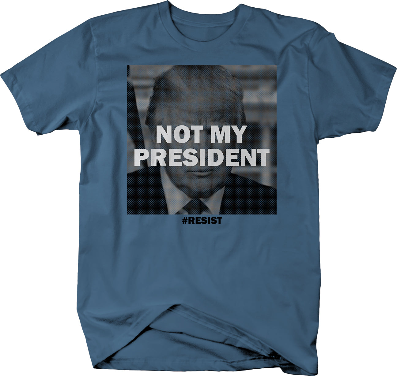 Not My President t-shirt - Anti Trump Impeach 45 - LARGER SIZES