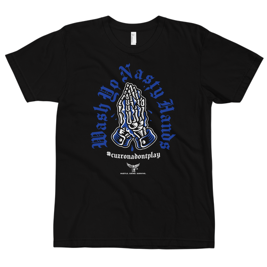 Wash Your Nasty Hands T-shirt