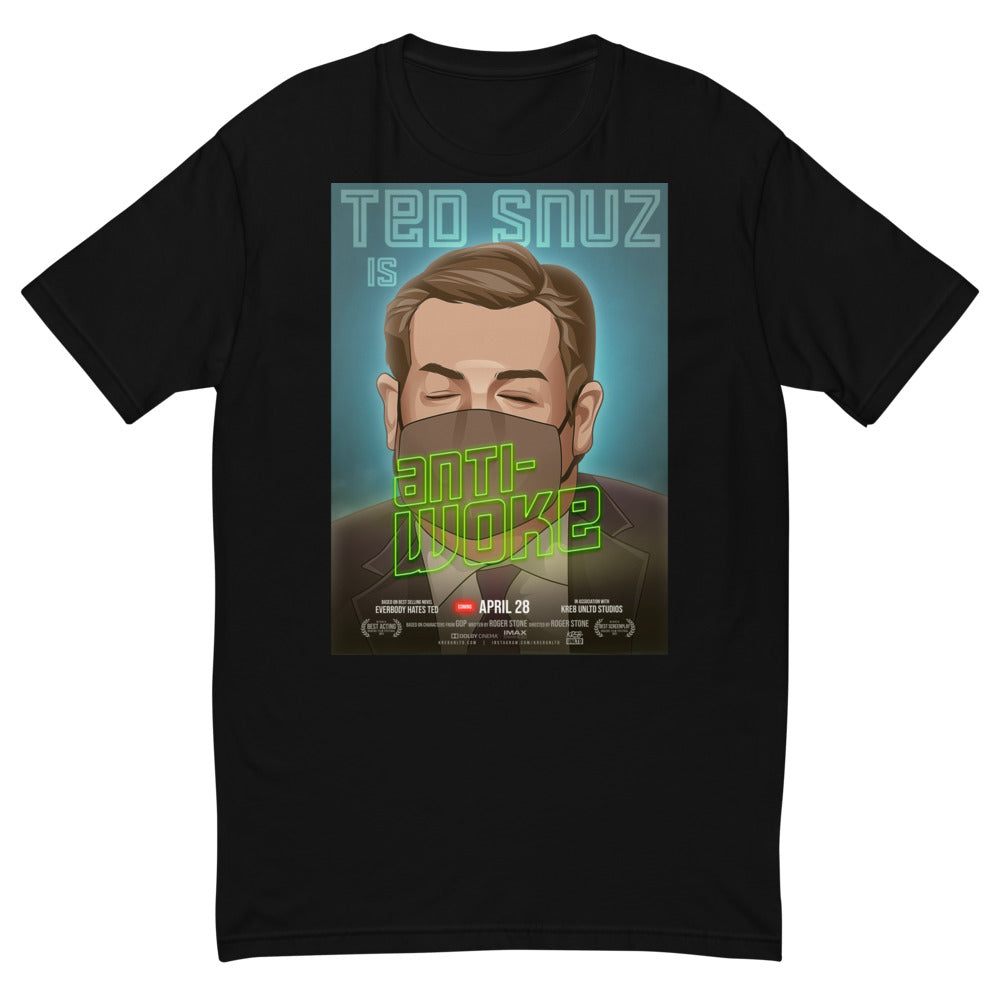 Ted SNUZ is Anti-Woke Short Sleeve T-shirt