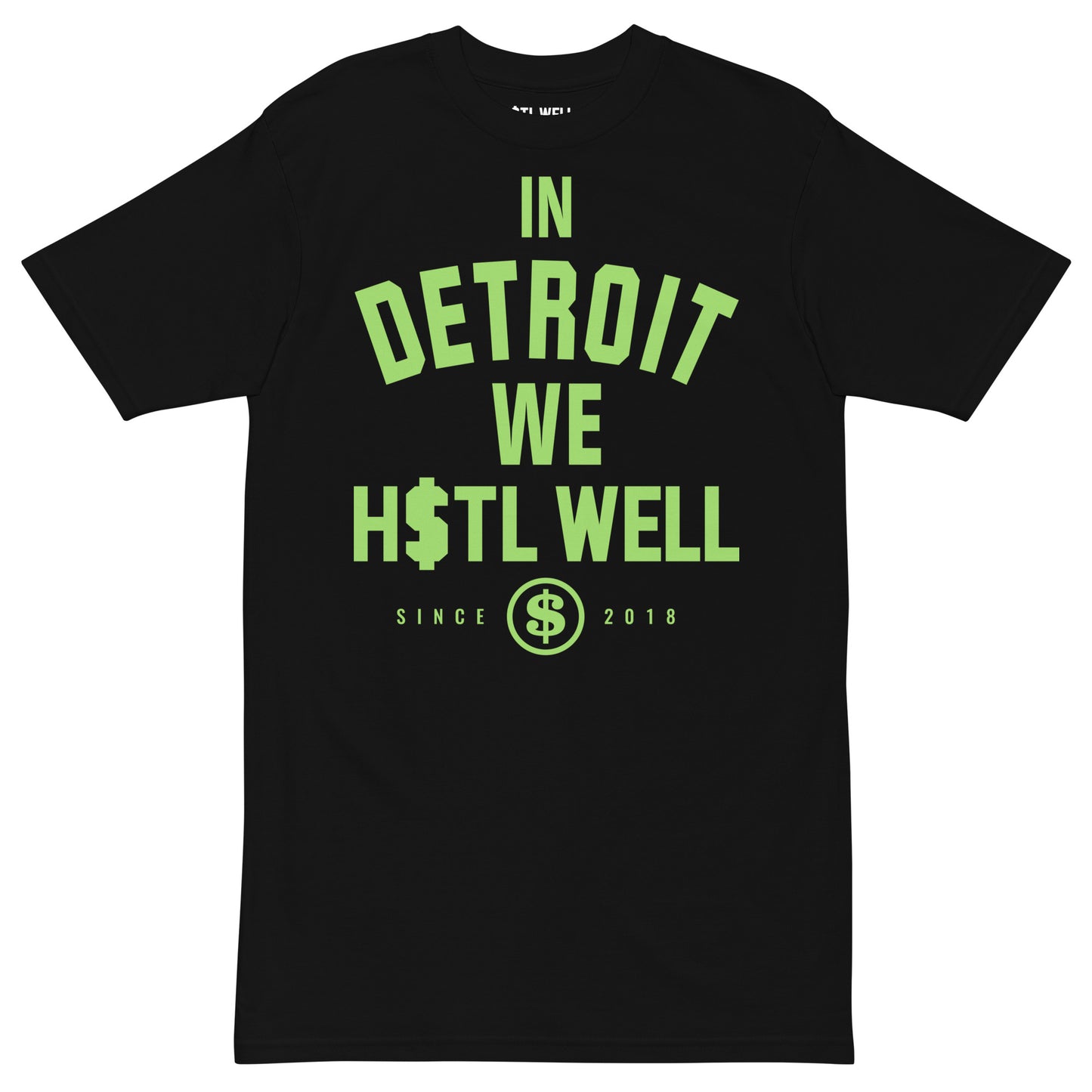 In Detroit We H$TL WELL Men’s premium heavyweight tee