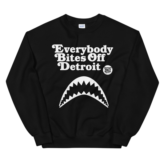 Everybody Bites Off Detroit Unisex Sweatshirt