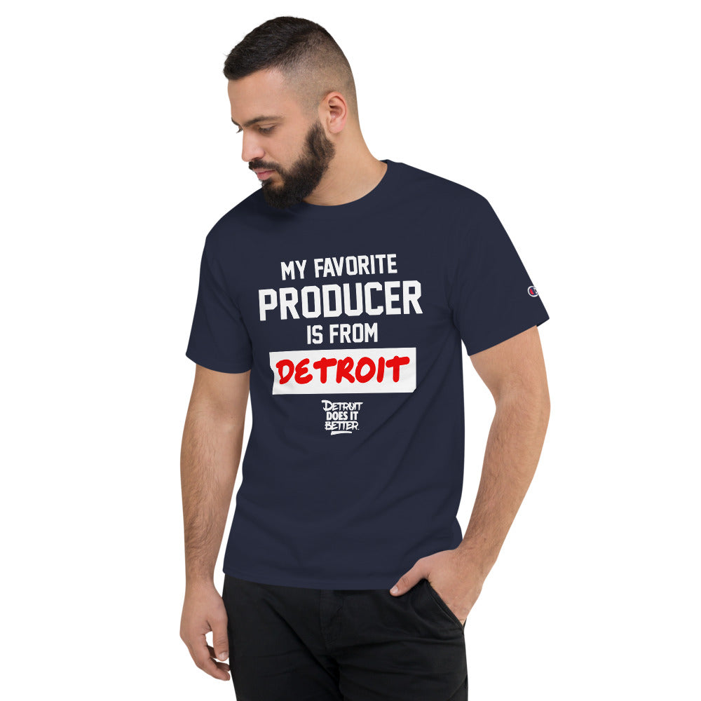 Men's My Favorite Producer Is From Detroit - Champion T-Shirt