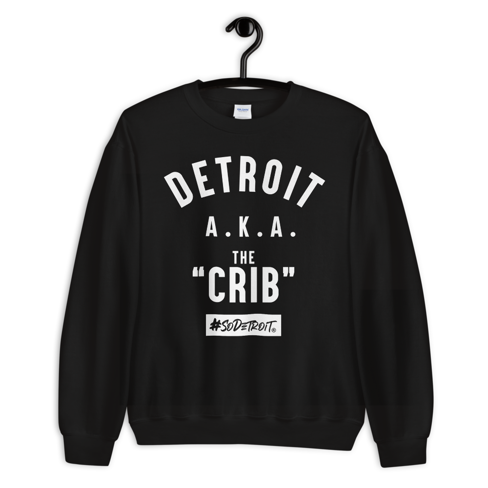 Detroit AKA The "Crib" Unisex Sweatshirt