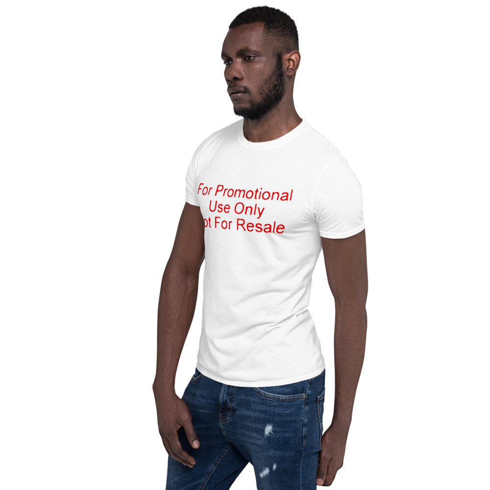 FOR PROMOTIONAL USE ONLY Unisex T-Shirt