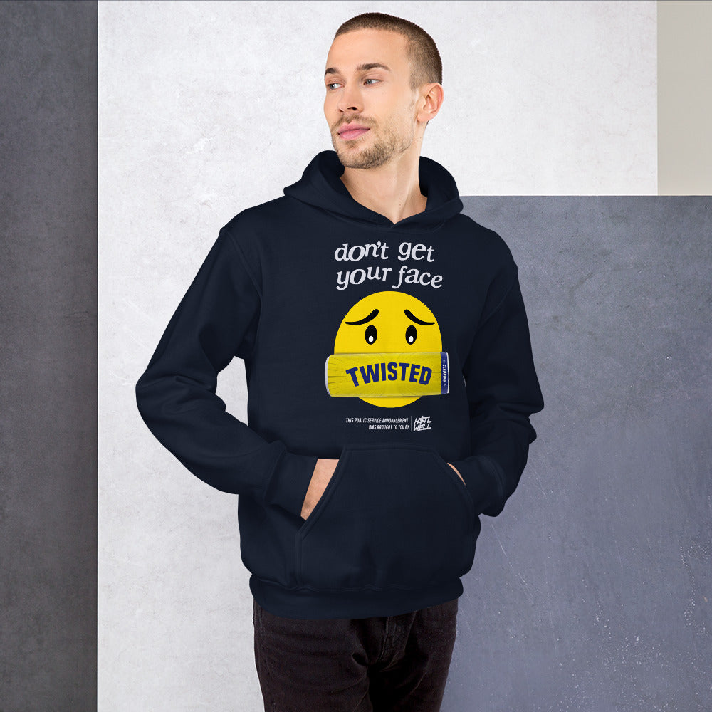 Don't Get Your Face Twisted Unisex Hoodie
