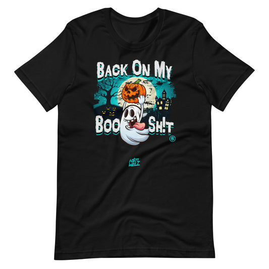 Back On My Boo Sh!t H$TLWEEN 2021 Short-Sleeve Unisex T-Shirt