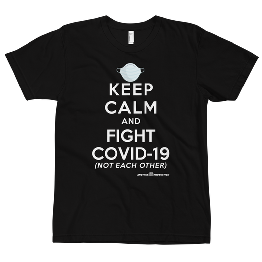 Keep Calm and Fight Covid-19 t-shirt