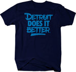 DETROIT DOES IT BETTER™ Signature T-shirt #1 , Detroit Swag - LARGER SIZES