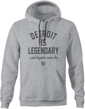 DETROIT IS LEGENDARY... and legends never die  Detroit Love / Detroit Pride