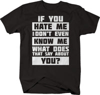 Hate Me t-shirt - BOLD Expression by KRE8 Unltd Choose Love Not Hate LARGER SIZES