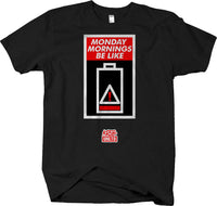 Monday Mornings Be Like... Short   Sleeve T-shirt - Funny relatable   graphic tee