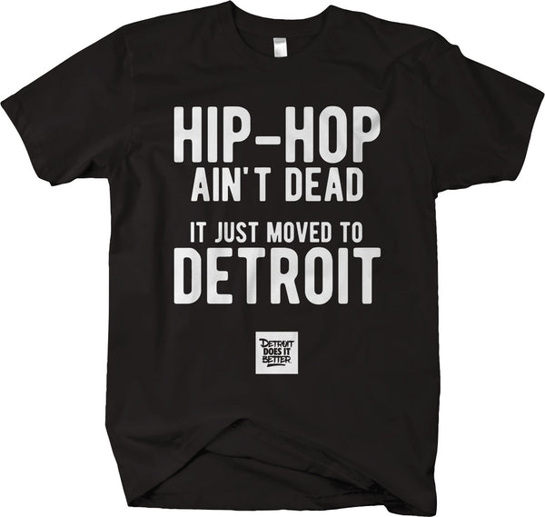 Hip Hop Ain't Dead It Just Moved to Detroit