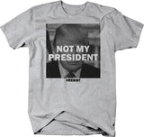 Not My President t-shirt - Anti Trump Impeach 45