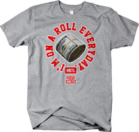 I'm On A Roll Everyday Short   Sleeve T-shirt - Hustlin - HSTL   Collection Grind Daily - Larger Sizes