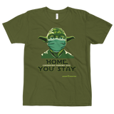Home You Stay Covid-19 t-shirt