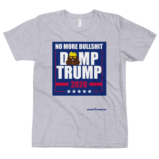 No More Bullshit Dump Trump T-shirt Resist