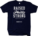 "Raised Philly Strong" short sleeve t-shirt - Philadelphia pride - Larger Sizes
