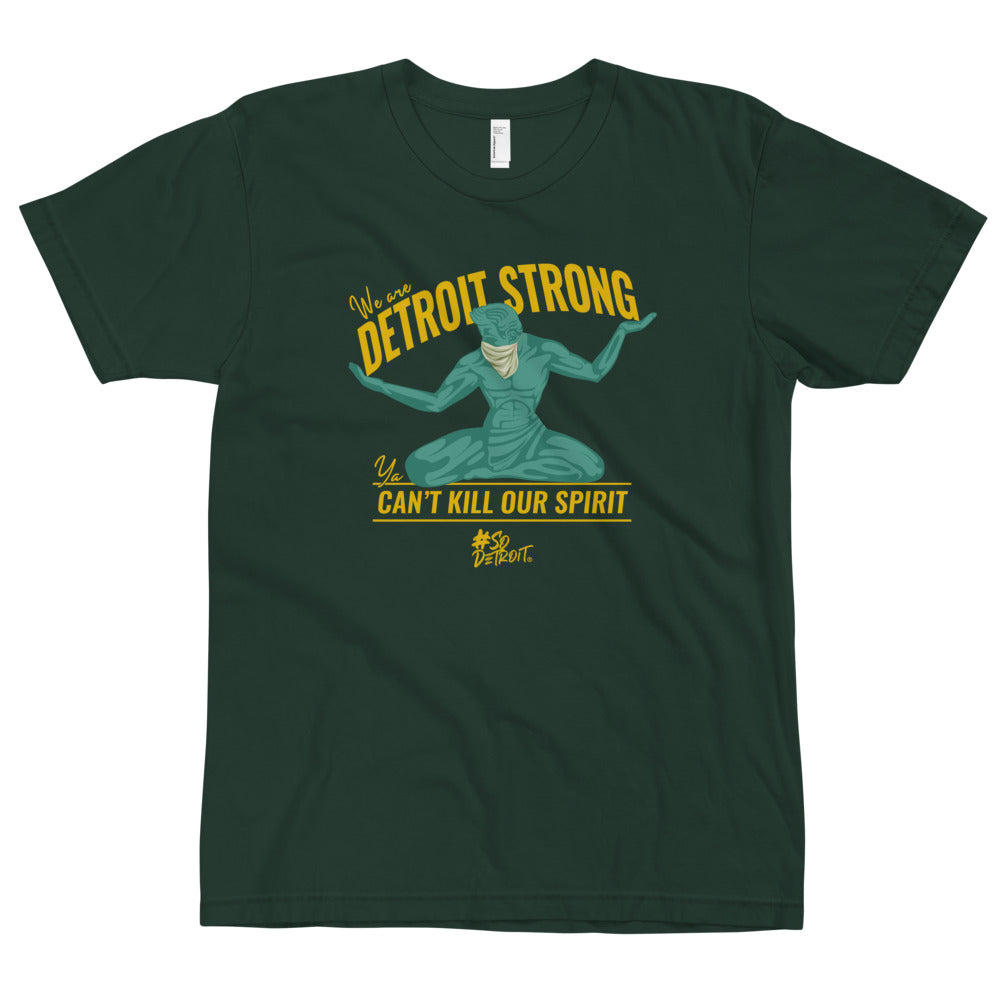 We Are DETROIT STRONG, Ya CAN'T KILL OUR SPIRIT T-Shirt Covid-19