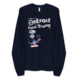 Detroit Fired Trump 2020 Long sleeve t-shirt