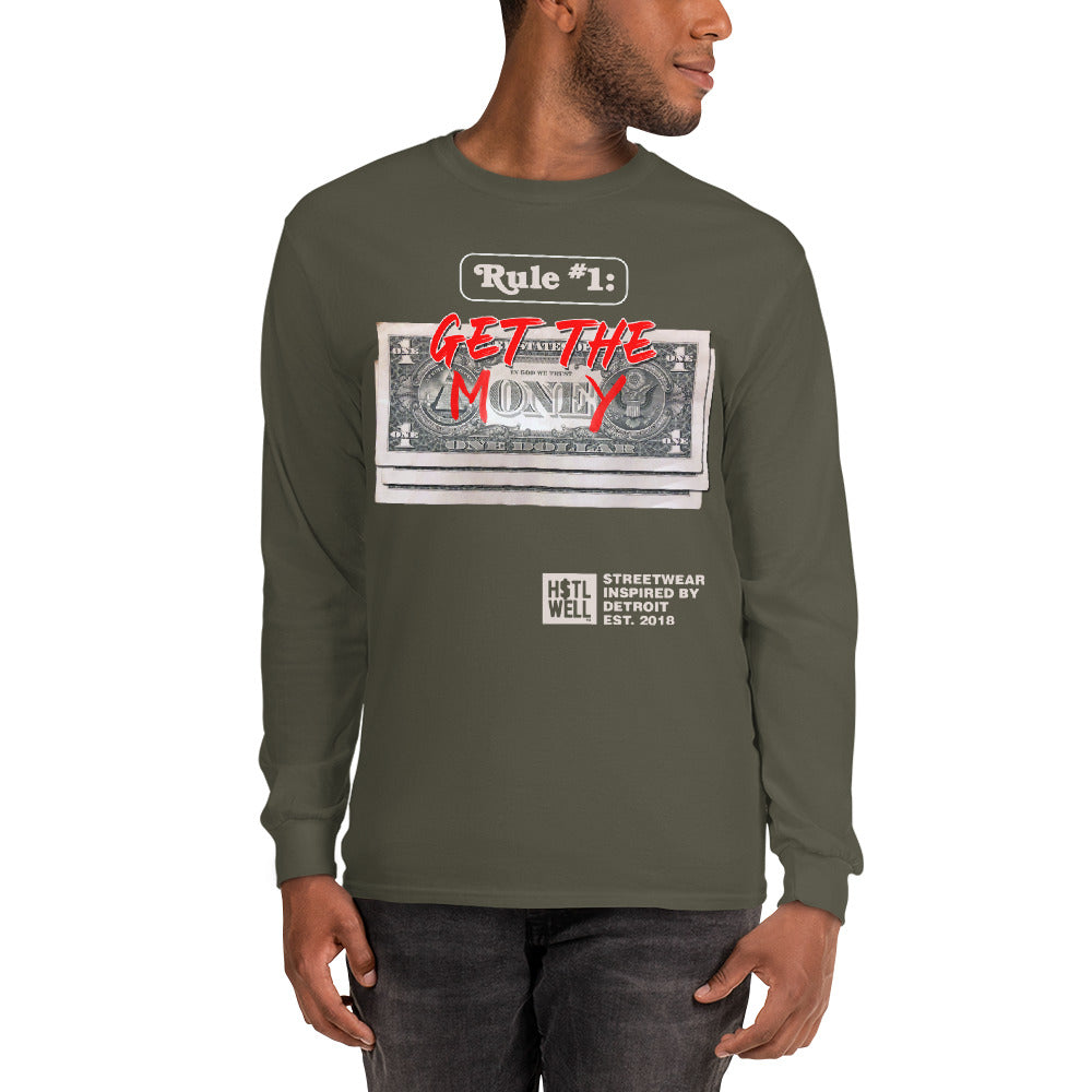 Rule #1 Get The Money Men’s Long Sleeve Shirt