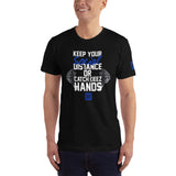 Keep Your SOCIAL Distance or... T-Shirt Game Royal or Royal Toe Edition