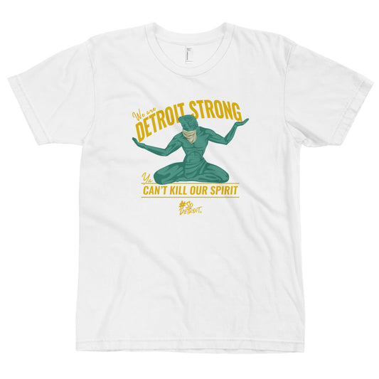 We Are DETROIT STRONG, Ya CAN'T KILL OUR SPIRIT T-Shirt Covid-19