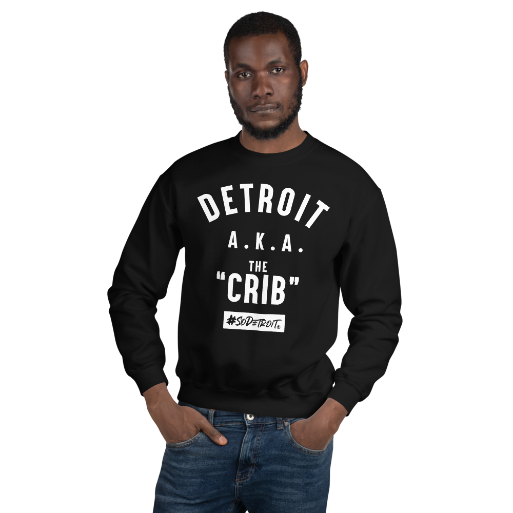 Detroit AKA The "Crib" Unisex Sweatshirt