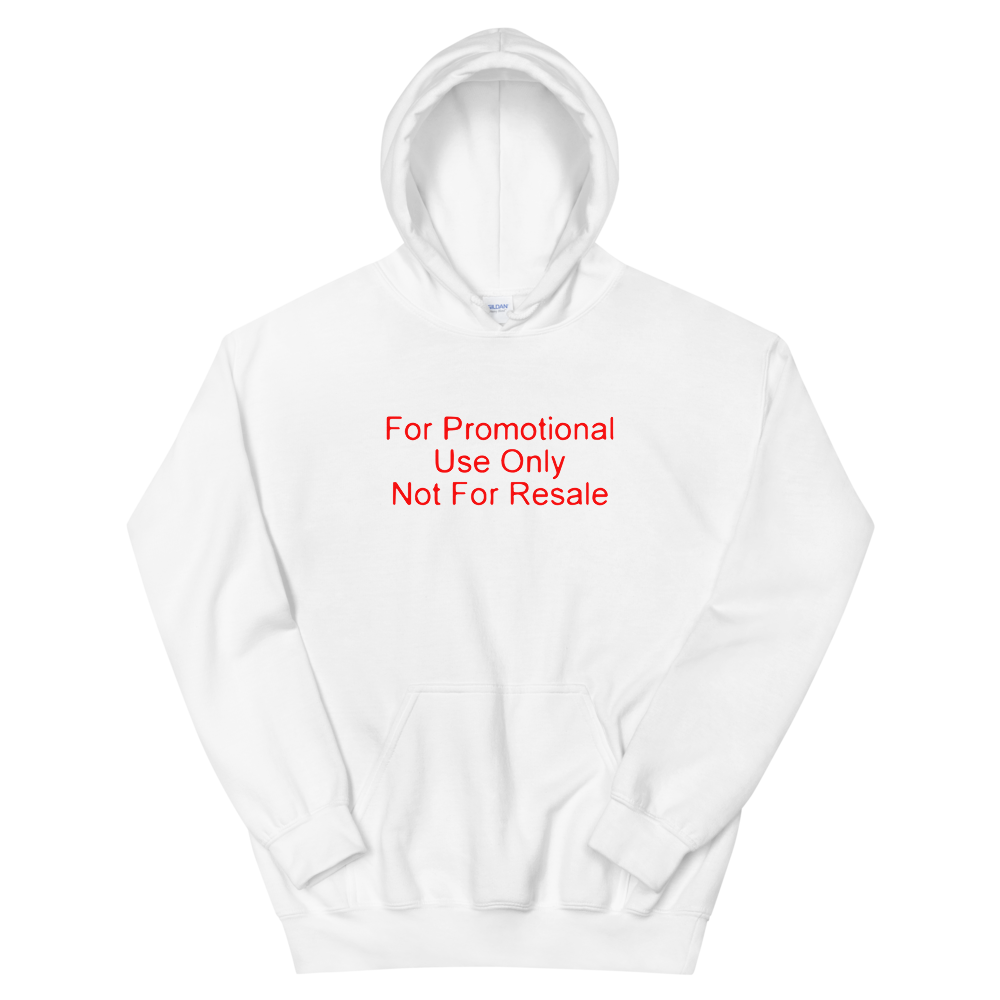 FOR PROMOTIONAL USE ONLY Unisex Hoodie