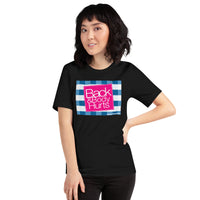 Back & Body Hurts Parody Unisex t-shirt