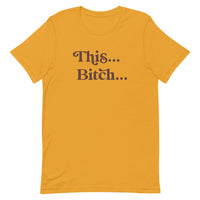 This.. Bitch... Light colored Short-Sleeve Unisex T-Shirt  inspired by Silk Sonic