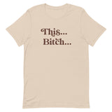This.. Bitch... Light colored Short-Sleeve Unisex T-Shirt  inspired by Silk Sonic